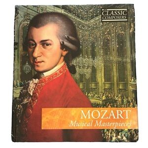 Mozart Musical Masterpieces Audio CD and Booklet